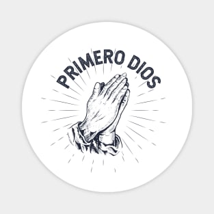 Primero Dios Magnet